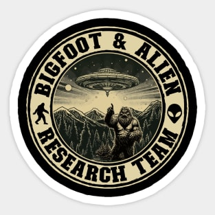 Bigfoot & Alien Research Team- For Bigfoot & Alien believers Sticker